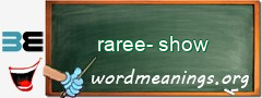 WordMeaning blackboard for raree-show